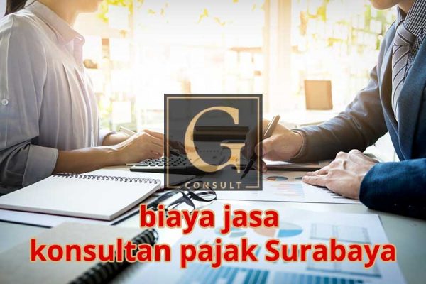 biaya jasa konsultan pajak Surabaya